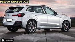 ALL NEW | 2025 BMW X3 Official Reveal : FIRST LOOK !