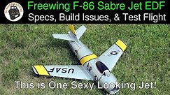 Freewing F-86 Sabre Jet 700mm Wingspan 64mm EDF Review Part 1 - Specs, Build Issues, & Test Flight