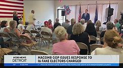 Macomb County GOP leaders respond to Michigan AG charging 16 people with election fraud