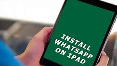 How to install WhatsApp on iPad without iPhone & JailBreak