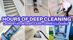 🥵 HOURS OF DEEP CLEANING | CLEAN WITH ME | CLEANING MOTIVATION | CARPET CLEANING | CLEANING HOUSE
