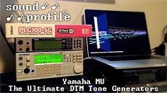Yamaha MU - The Ultimate DTM Tone Generators! (Sound Profile)
