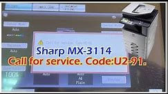 Sharp Mx 3114 Error code U2 91