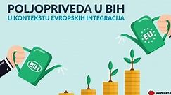Poljoprivreda u Bosni i Hercegovini u kontekstu evropskih integracija