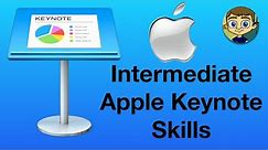 Intermediate Apple Keynote Skills