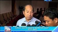 Miriam wants "Question hour" with Abad