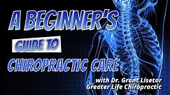 A BEGINNER'S GUIDE TO CHIROPRACTIC CARE | Charlotte Chiropractor