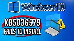 FIX KB5036979 Update Not Installing In Windows 10