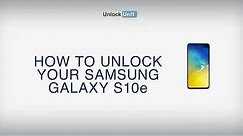 How to Unlock Samsung Galaxy S10e