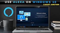Use Alexa on Windows 10 Devices