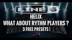 Line 6 HELIX 3 FREE rhythm PRESETS