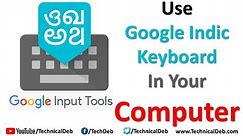 Use Google Indic Keyboard In Your Computer | Google Input Tools