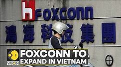 Apple supplier Foxconn to invest $300 million in northern Vietnam | Business News | WION