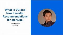 What is VC and how it works. Recommendations for startups.
