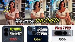 Nothing 2 vs iPhone 14 vs Pixel 7 Pro: Unbiased Camera Test