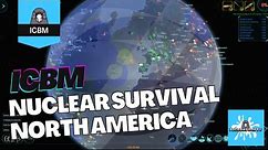 ICBM - North America survives Nuclear War