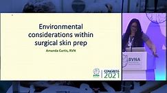 Amanda Curtis RVN - Environmental considerations within surgical skin prep
