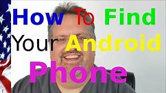 How to Find Your Android Phone Free Google App