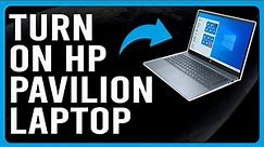 How To Turn On HP Pavilion Laptop (How To Power Up Your Hp Pavilion Laptop)