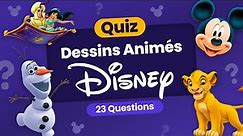 QUIZ Disney : 23 Questions sur les Dessins Animés Walt Disney d'hier à aujourd'hui