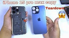 How to Full Disassemble iPhone 15 pro Max copy | iPhone 15 pro Max copy Teardown