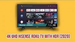 4K UHD HISENSE ROKU TV WITH HDR 2020 - 58R6E3