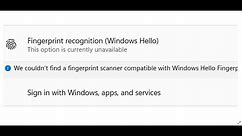 Windows 11: Fix Fingerprint Reader or Scanner Not Working After Upgrading to Windows 11