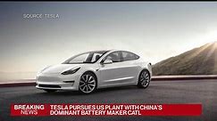 Watch: Tesla may partner with CATL to builld a battery plant.