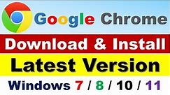 How To Download & Install Google Chrome On Windows 7/8/10 | latest version 2023