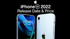 iPhone SE 2022 Release Date and Price – Touch ID or Face ID??