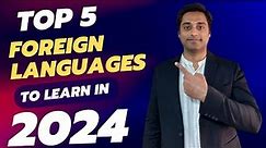 Top 5 Foreign languages to learn in 2024 in India