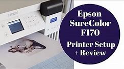 Epson SureColor F170 Dye Sublimation Printer Setup + Review
