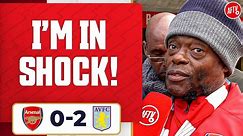 I’m In Shock! | Arsenal 0-2 Aston Villa