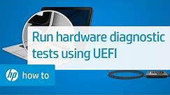 Running Hardware Diagnostic Tests Using UEFI | HP Computers | HP