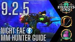 UPDATED 9.2.5 MM Hunter Shadowlands Guide | Night Fae Stats/Legos/Talents/Rotation/Tier Set | WoW
