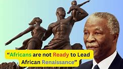 Africa Needs a Renaissance to Redefine Itself _ Former South African President Thabo Mbeki