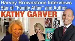 Harvey Brownstone Interviews Kathy Garver, Star of “Family Affair”, Author of “Surviving Cissy”