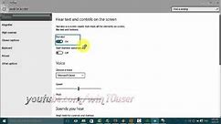 Windows 10 : How to turn on or turn off narrator (voice assistant)