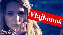 Lucie Vondráčková - Vlajkonoš (Oficiální Videoklip)