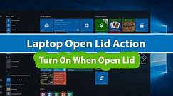 Laptop Turn On Automatically after opening Lid [ Fixed]