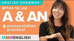 When to use A and AN | Grammar Lesson (PART 1) Indefinite Articles