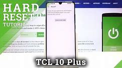 Hard Reset TCL 10 Plus – Factory Reset with Settings
