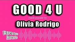 Olivia Rodrigo - good 4 u (Karaoke Version)