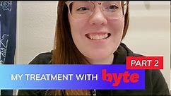 Byte Review! | PART 2 | Byte Clear Aligners Treatment Progress - Honest Review