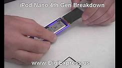 DigiExpress - iPod Nano 4th Generation Breakdown