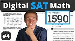 Digital SAT Math Walkthrough - Practice Test 4 - 800 Math Scorer!