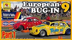 One of the biggest VW events in the World, the European Bug-In 9, Part 1