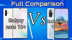 Samsung galaxy Note 10+ vs Redmi note 10 pro | Full comparison