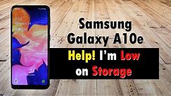 Samsung Galaxy A10e Storage Full (Helpful Tips)