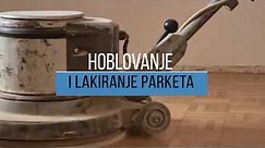 Hoblovanje, fugovanje i lakiranje parketa - Uradi sam